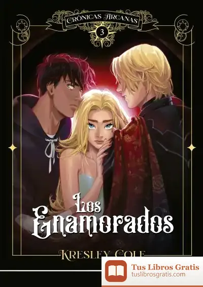 Descargar Crónicas Arcanas 3. Los Enamorados