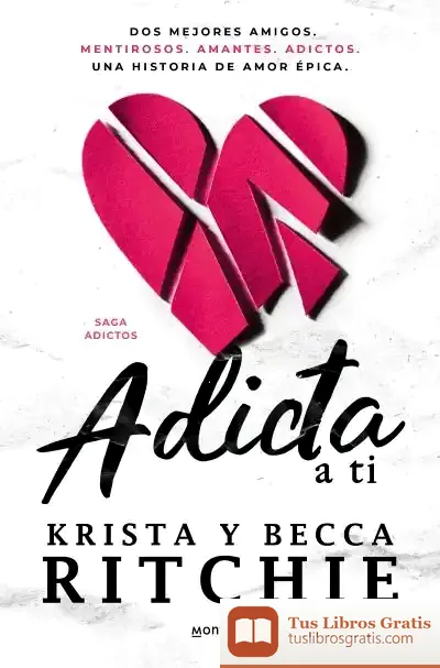 Descargar Addicted To You de Krista Ritchie