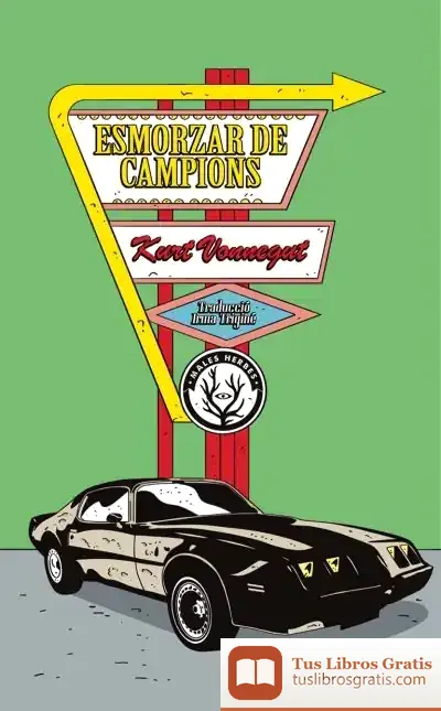 Descargar L'Esmorzar De Campions de Kurt Vonnegut