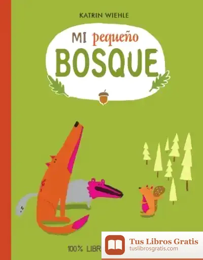 Descargar Mi Pequeño Bosque