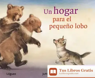 Descargar Un Hogar Para El Pequeño Lobo