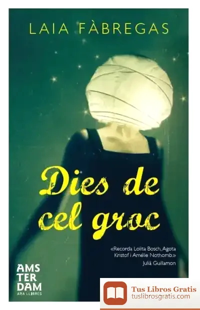 Descargar Dies De Cel Groc