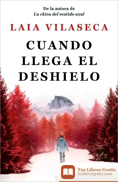 Descargar Cuando Llega El Deshielo