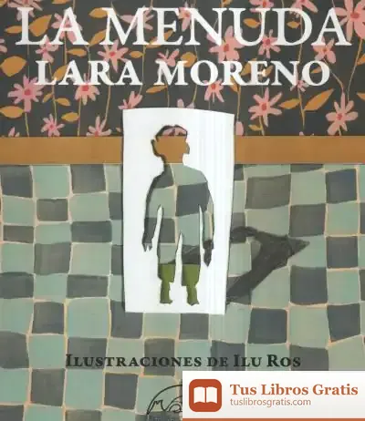 Descargar La Menuda de Lara Moreno Martín