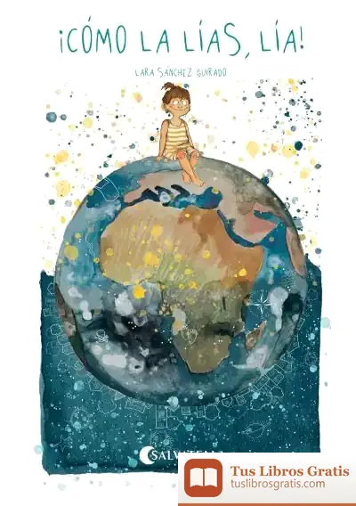 Descargar ¡Cómo La Lías, Lía!