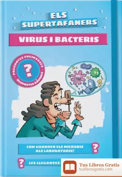 Descargar Els Supertafaners. Virus I Bacteris de Larousse Editorial