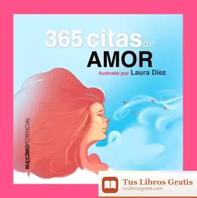 Descargar 365 Citas De Amor de Laura Díaz Díaz