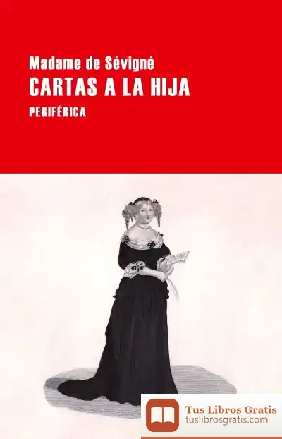 Descargar Cartas A La Hija de Laura Freixas