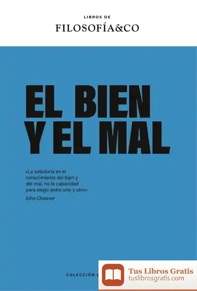 Descargar El Bien Y El Mal de Laura Martínez Alarcón