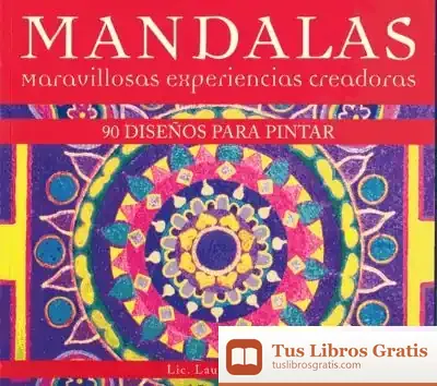 Descargar Mandalas, Maravillosas Experiencias Creadoras