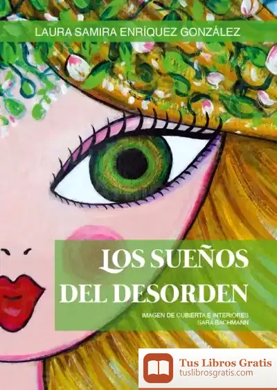 Descargar Los Sueños Del Desorden