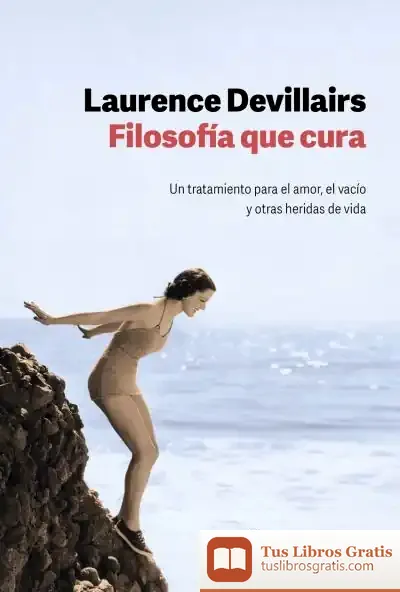 Descargar Filosofía Que Cura de Laurence Devillairs