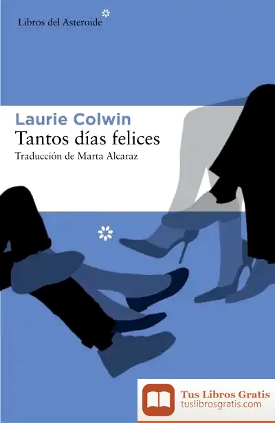 Descargar Tantos Días Felices