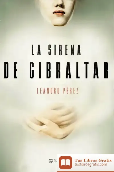 Descargar La Sirena De Gibraltar