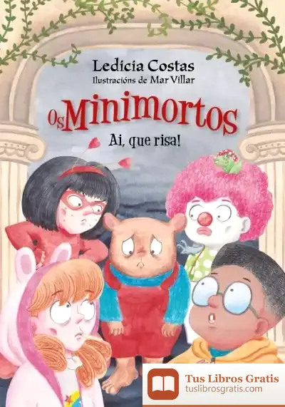 Descargar Ai, Que Risa! Os Minimortos de Ledicia Costas
