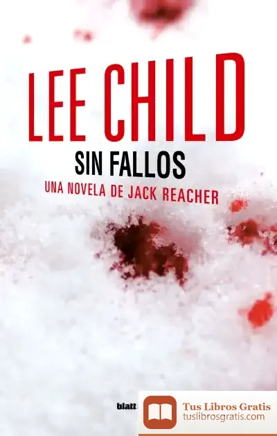 Descargar Sin Fallos de Lee Child