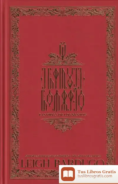 Descargar Las Vidas De Los Santos de Leigh Bardugo