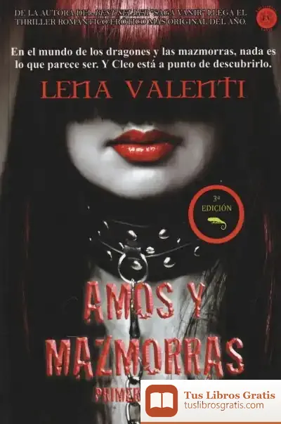 Descargar Amos Y Mazmorras de Lena Valenti