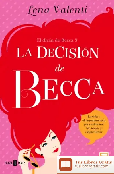 Descargar El Diván De Becca 3. La Decisión De Becca de Lena Valenti