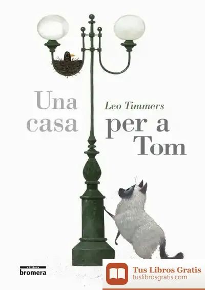 Descargar Una Casa Per A Tom