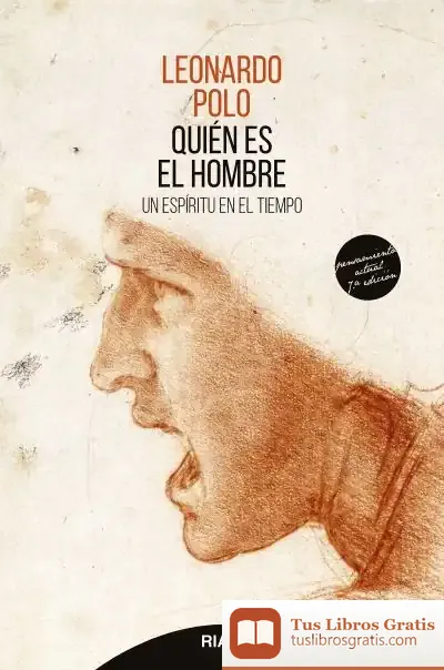 Descargar Quién Es El Hombre de Leonardo Polo