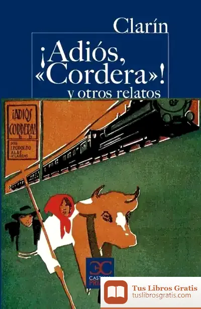 Descargar ¡Adiós, ""Cordera""! Y Otros Relatos