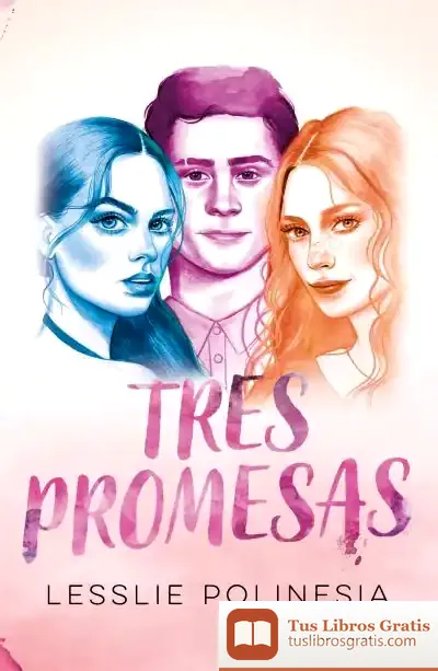 Descargar Tres Promesas