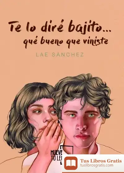 Descargar Te Lo Diré Bajito... Qué Bueno Que Viniste