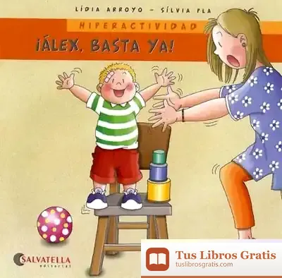 Descargar Hiperactividad. ¡Alex, Basta Ya! de Equipo Forpax