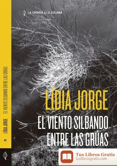 Descargar El Viento Silbando Entre Las Grúas