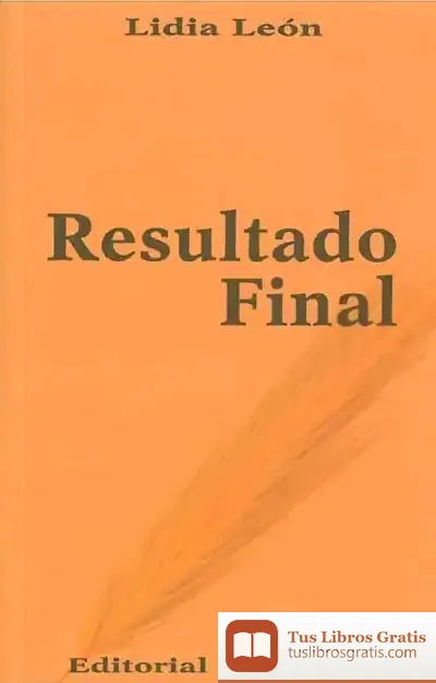 Descargar Resultado Final de Bernardo Atxaga