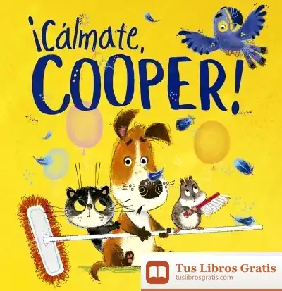Descargar ¡Cálmate Cooper! de Lily Murray
