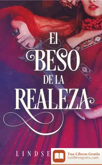 Descargar El Beso De La Realeza