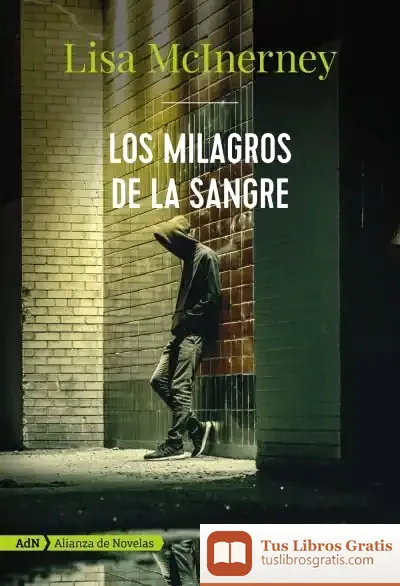 Descargar Los Milagros De La Sangre (Adn)