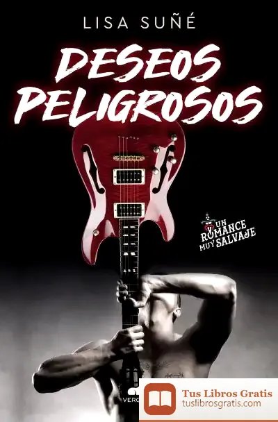 Descargar Deseos Peligrosos