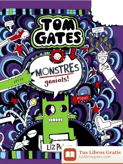 Descargar Tom Gates: Monstres Genials! de Liz Pichon