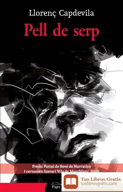 Descargar Pell De Serp de Llorenç Capdevila I Roure