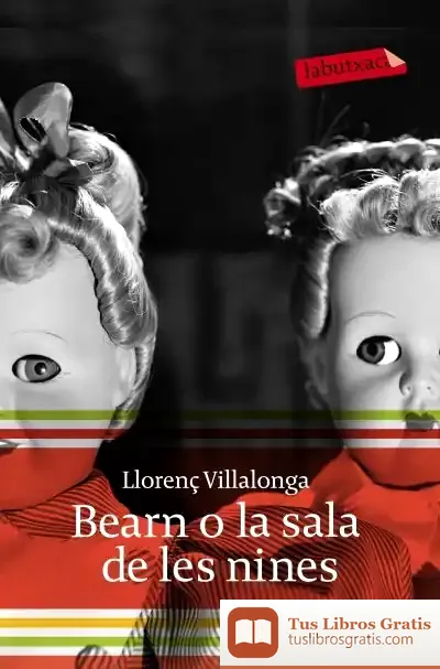 Descargar Bearn O La Sala De Les de Llorenç Villalonga
