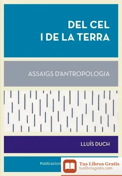 Descargar Del Cel I De La Terra de Lluís Duch