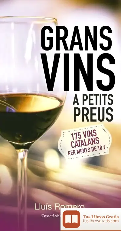 Descargar Grans Vins A Petits Preus
