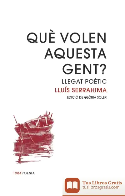 Descargar Què Volen Aquesta Gent?