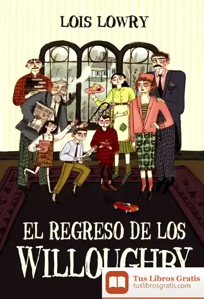 Descargar El Regreso De Los Willoughby de Lois Lowry
