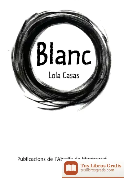 Descargar Blanc de Lola Casas