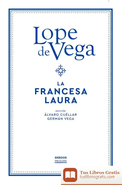 Descargar La Francesa Laura de Lope de Vega