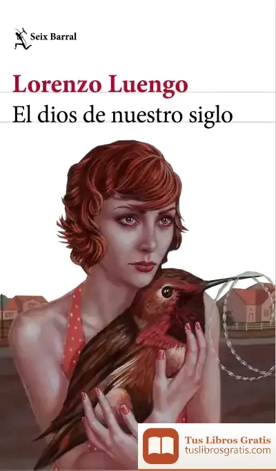 Descargar El Dios De Nuestro Siglo
