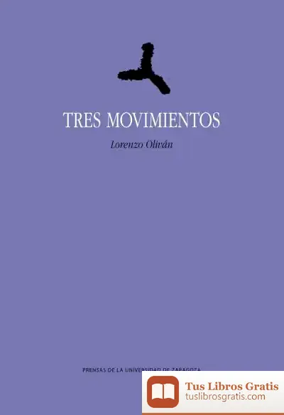 Descargar Tres Movimientos de Lorenzo Oliván