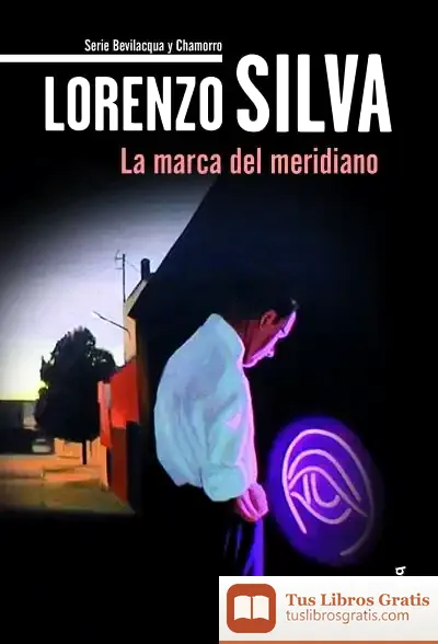 Descargar La Marca Del Meridiano