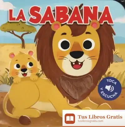 Descargar Toca Y Escucha: La Sabana de Los Editores de Catapulta