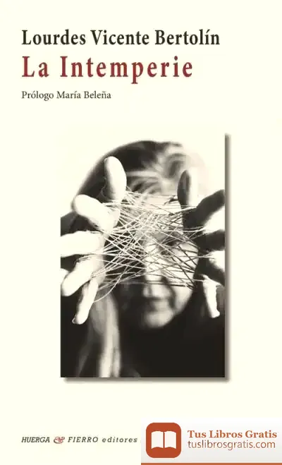 Descargar La Intemperie de Lourdes Vicente Bertolín