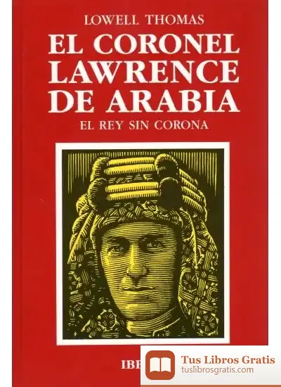 Descargar 540. El Coronel Lawrence De Arabia